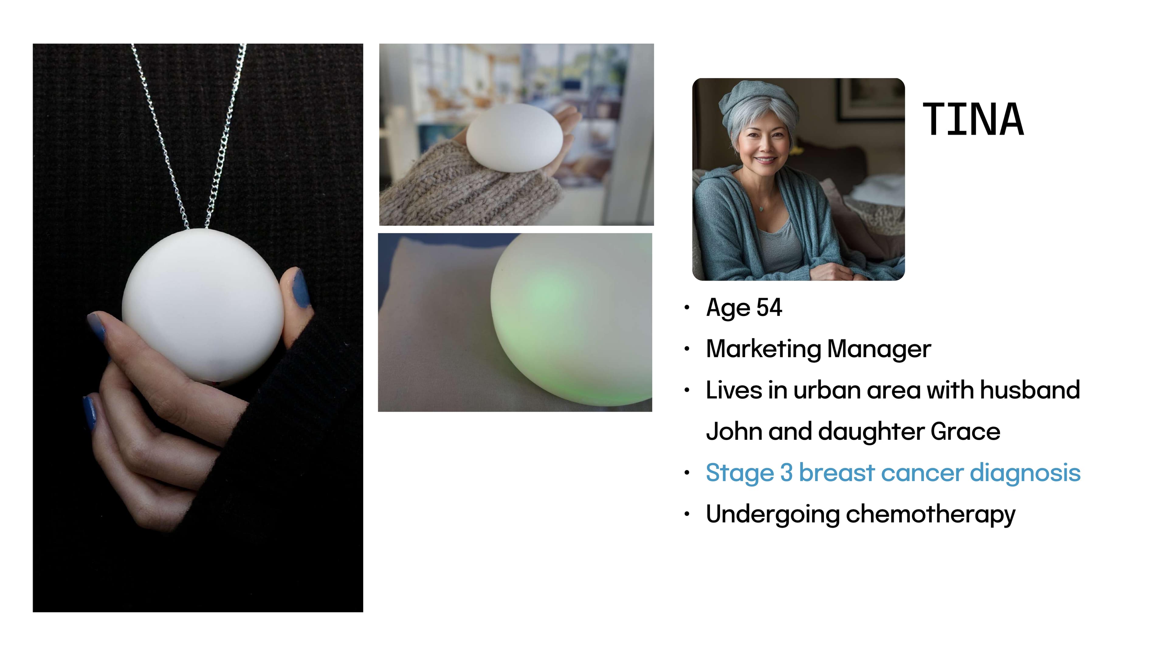 Tina, 54, undergoing chemotherapy — the persona the design centers on