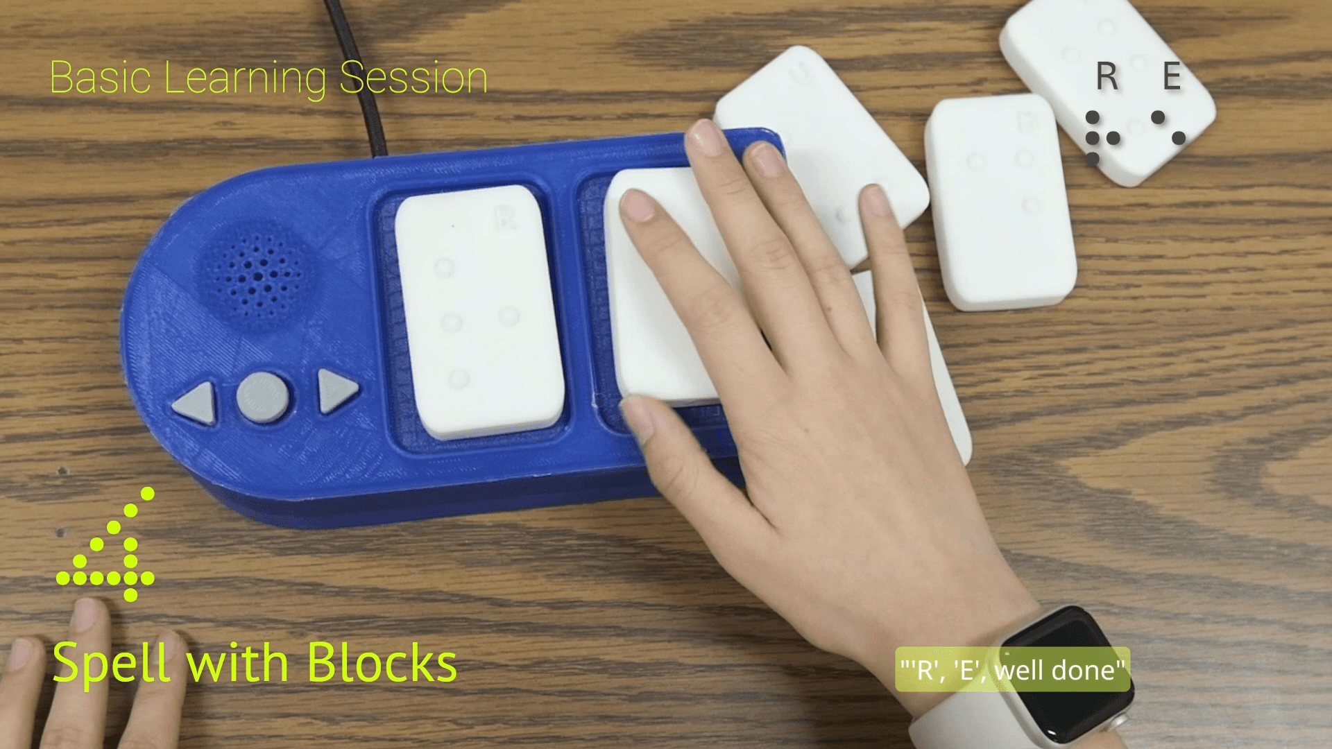 Basic session: spelling RE with blocks, confirmed by voice